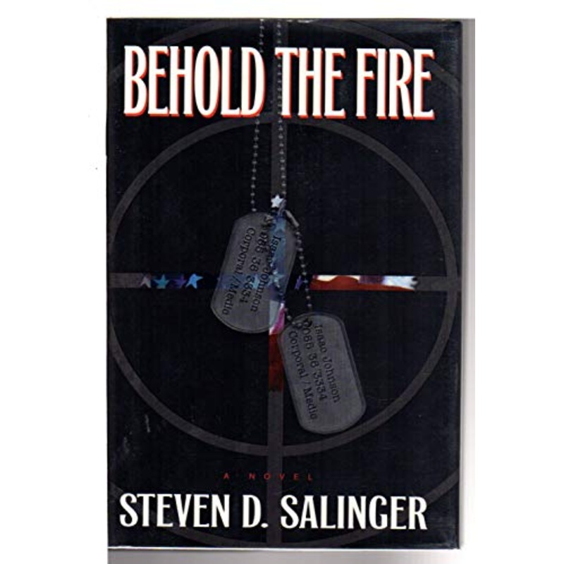 Behold the Fire