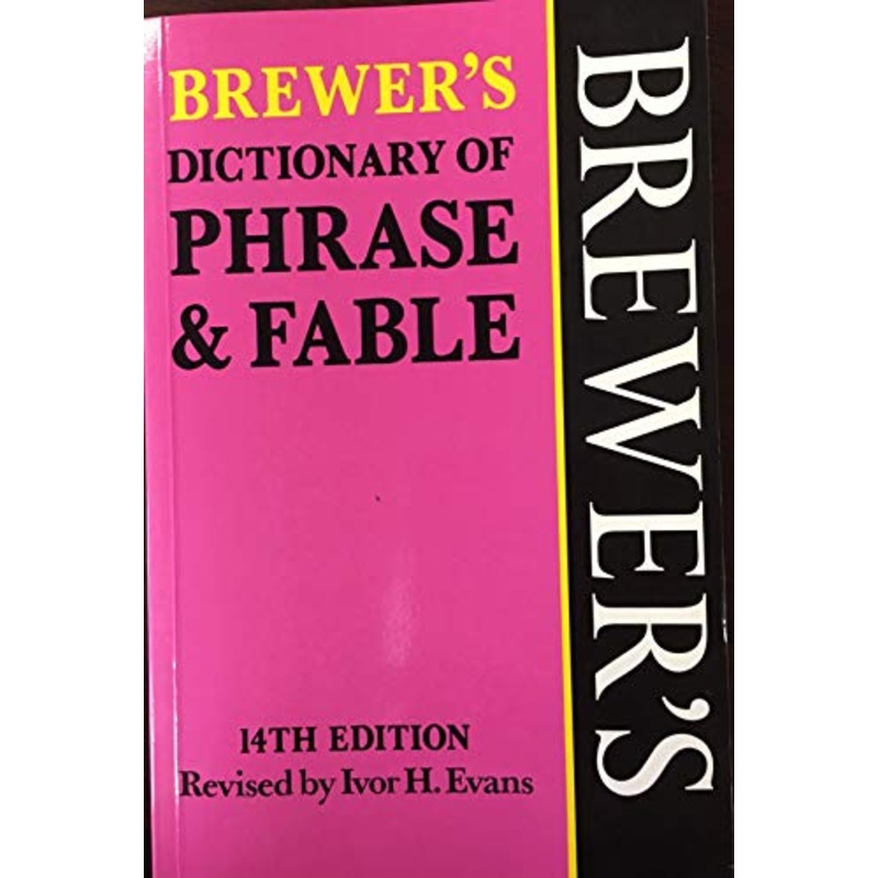Brewer's Dictionary of Phrase and Fable - Softcover