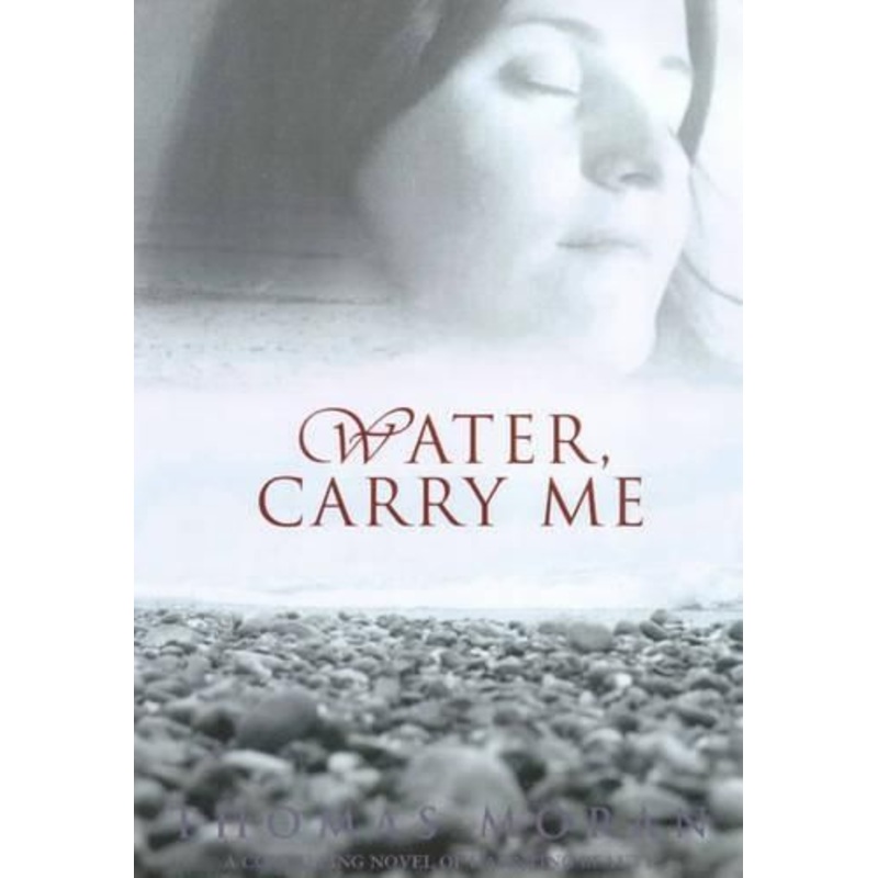 Water, Carry Me