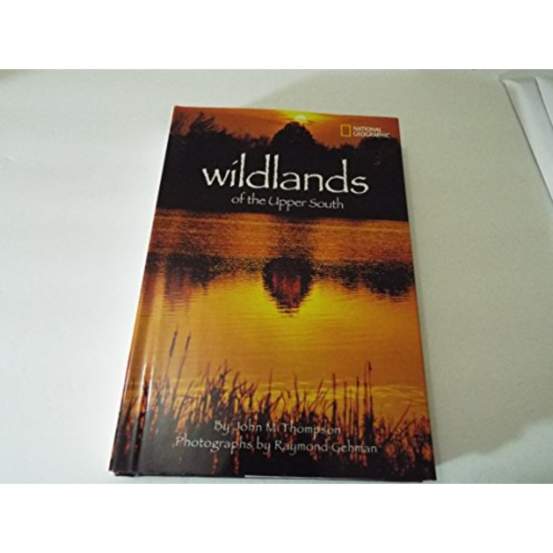Wildlands of the Upper South