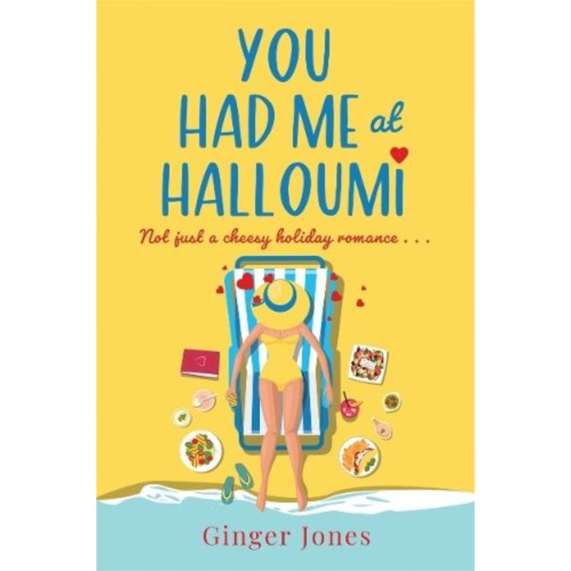 You Had Me at Halloumi: Not just a cheesy holiday romance . . .
