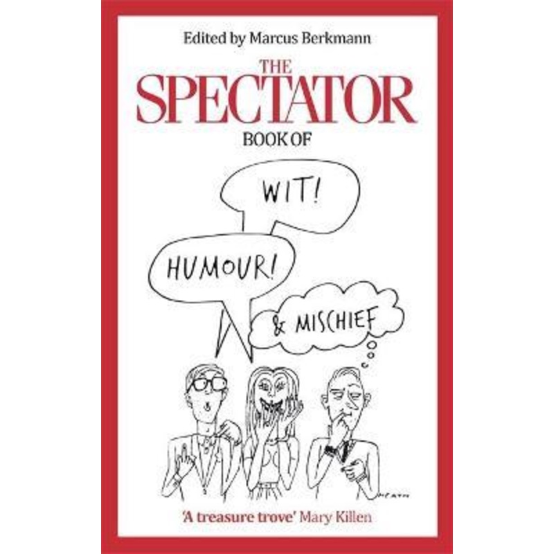 The Spectator Book of Wit, Humour and Mischief