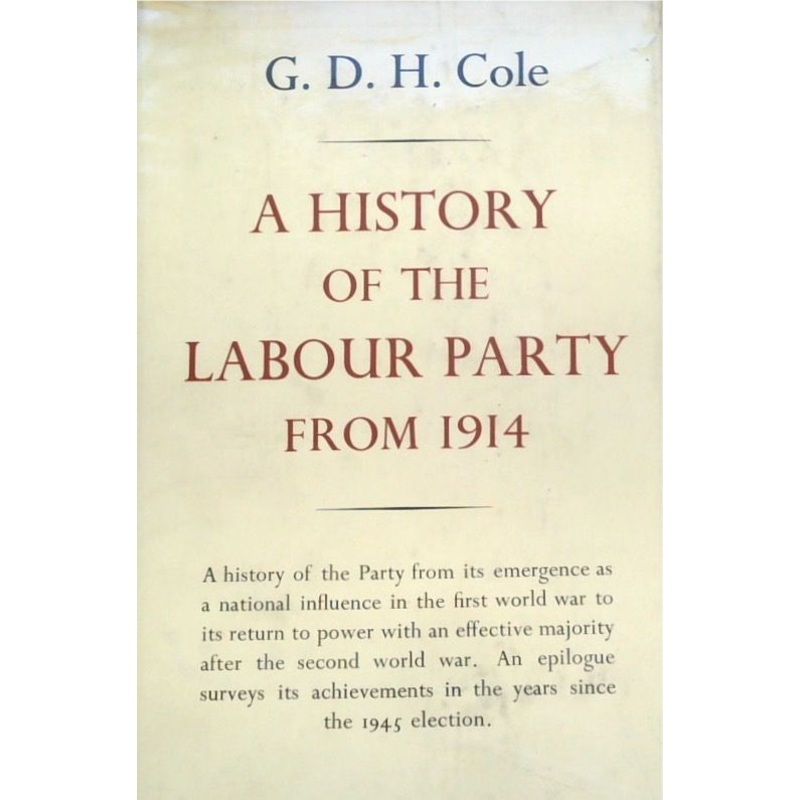 A History of the Labour Party from 1914