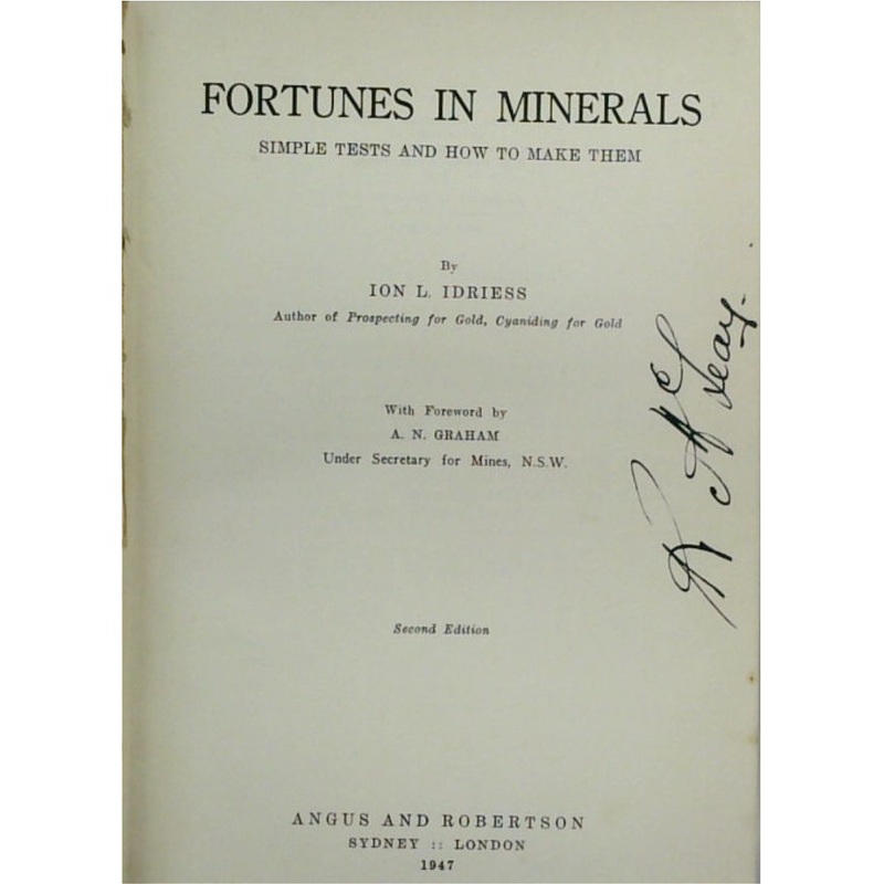 Fortunes in Minerals: Simple Tests and How to Make Them