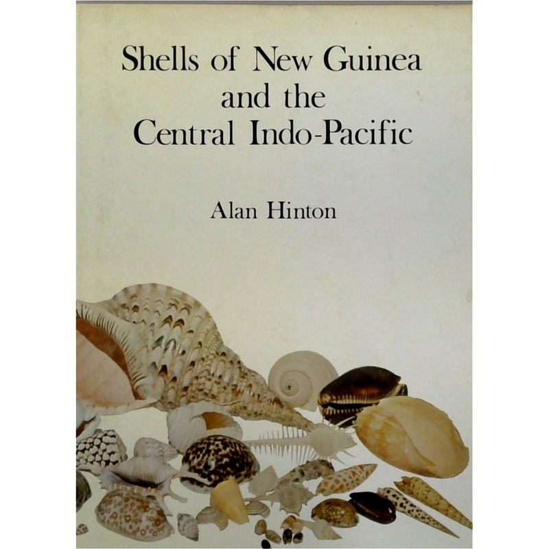 Shells of New Guinea and the Central Indo-Pacific
