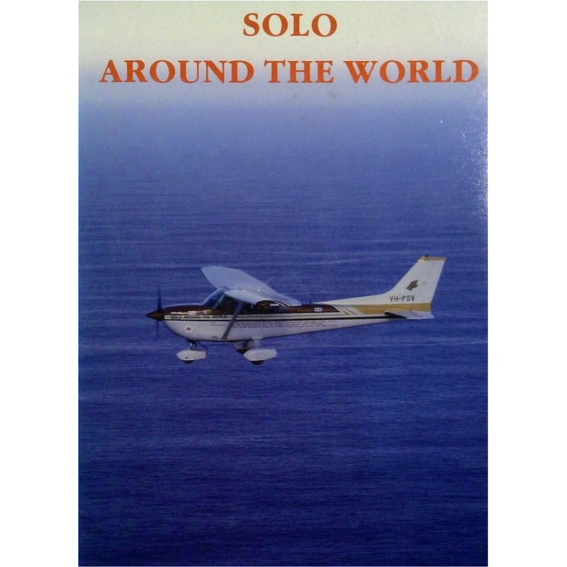 Solo Around the World (SIGNED)