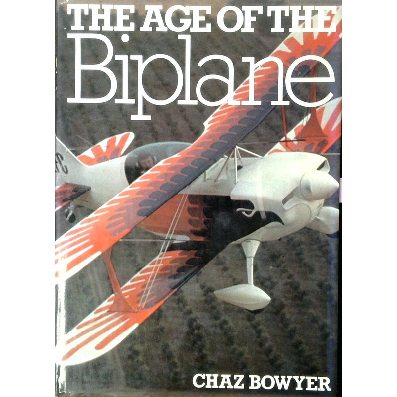 The Age of the Biplane