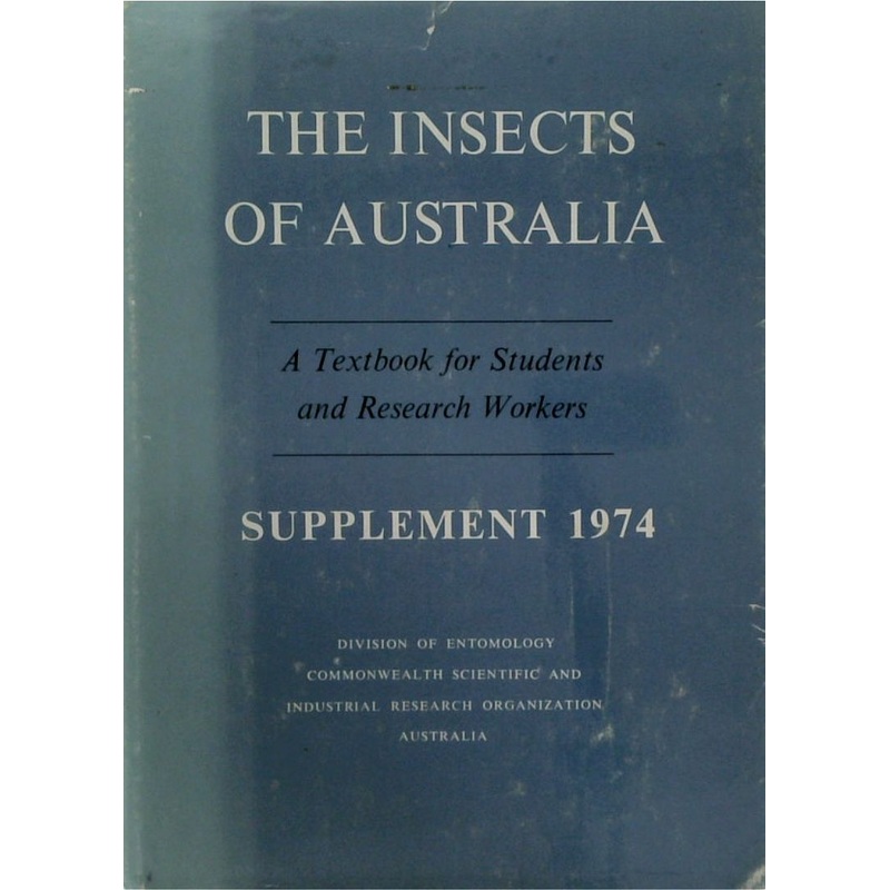 The Insects of Australia Supplement 1974