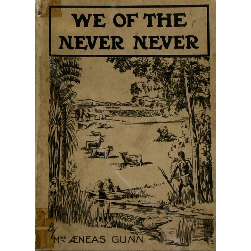 We of the Never-Never