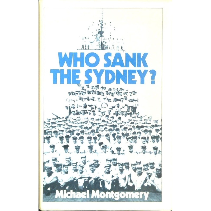 Who Sank the Sydney?