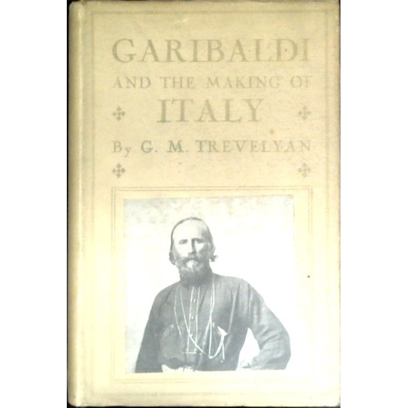 Garibaldi and the Making of Italy June - November, 1860