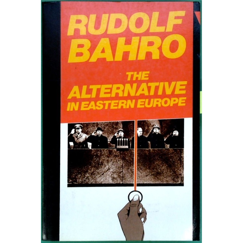 The Alternative in Eastern Europe