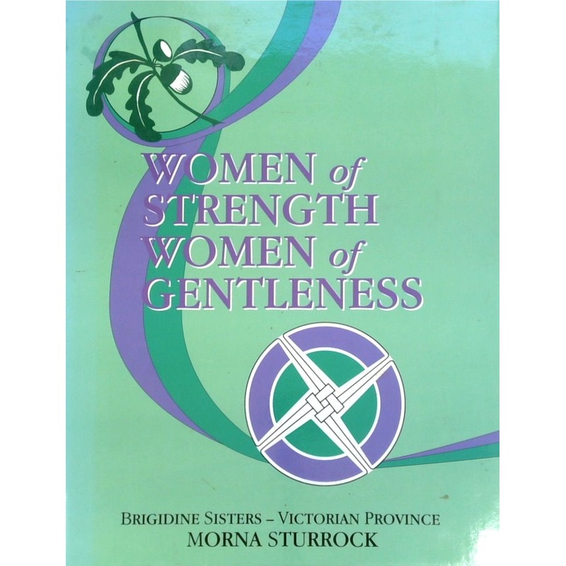 Women of Strength Women of Gentleness