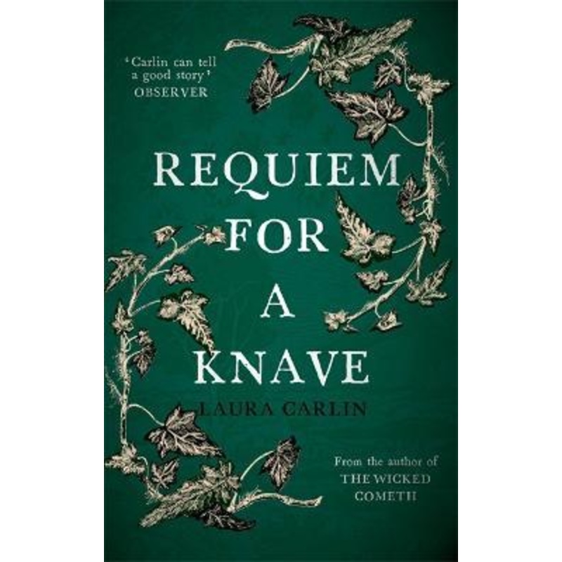 Requiem for a Knave: The new novel by the author of The Wicked Cometh