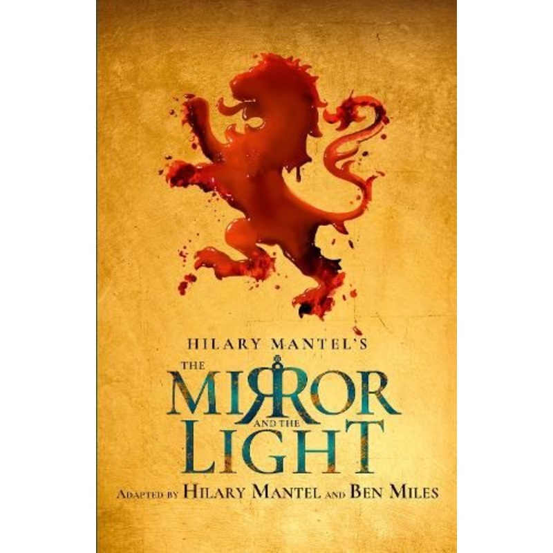 The Mirror and the Light: RSC Stage Adaptation