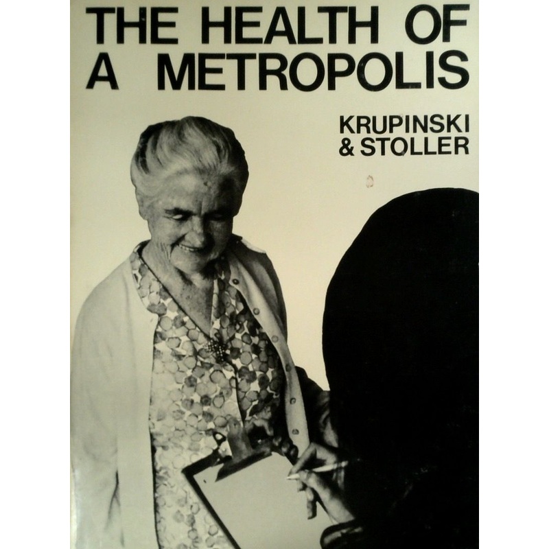 The Health of a Metropolis