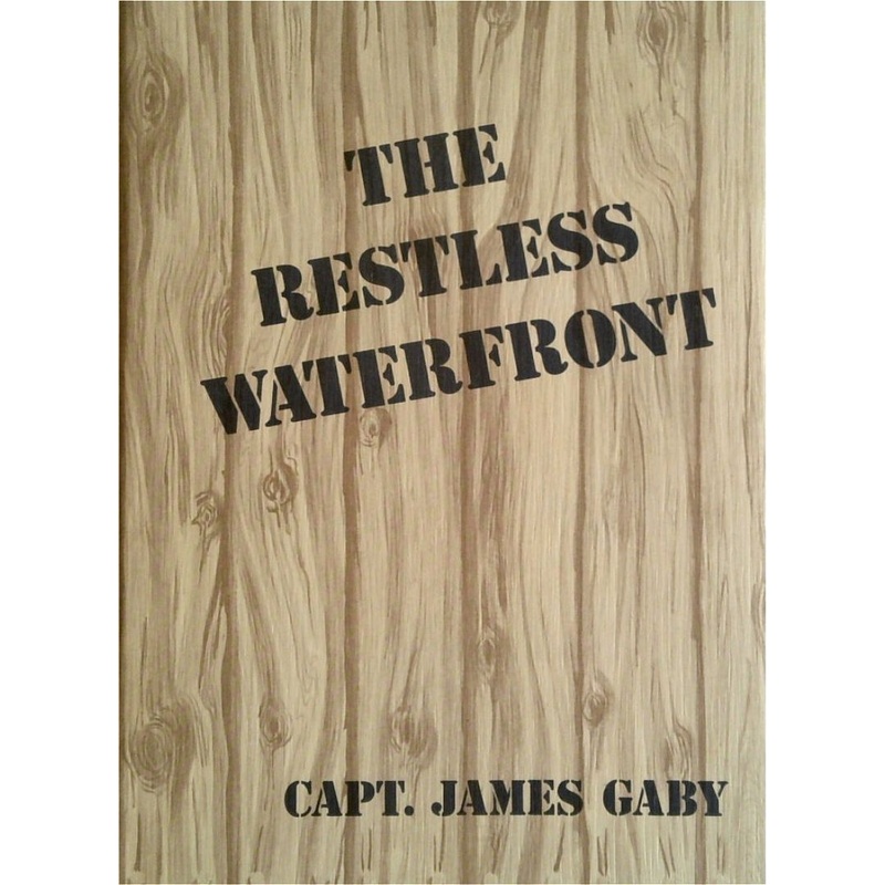 The Restless Waterfront
