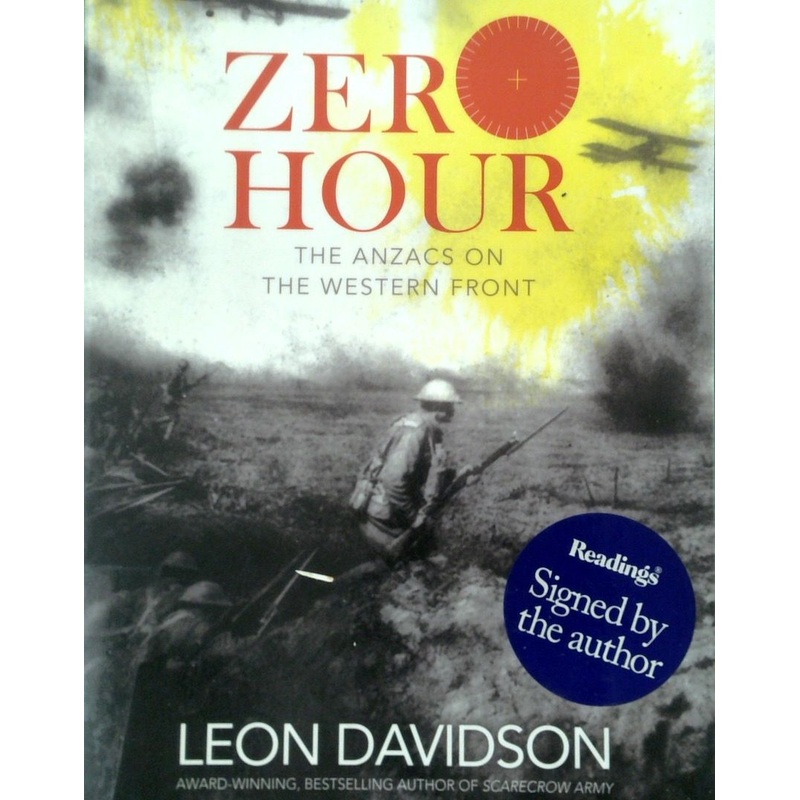 Zero Hour: The Anzacs on the Western Front