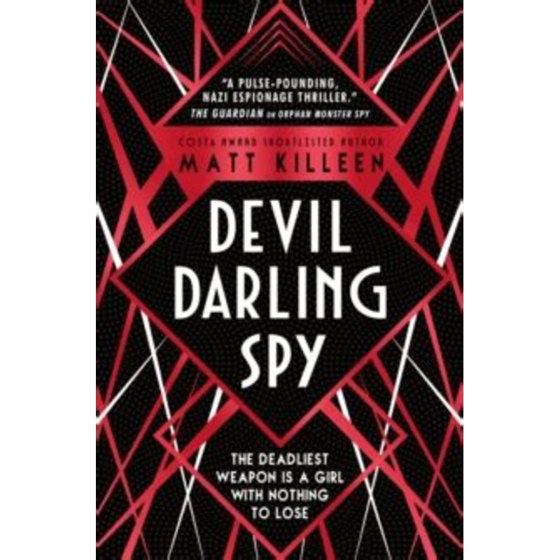 Devil, Darling, Spy