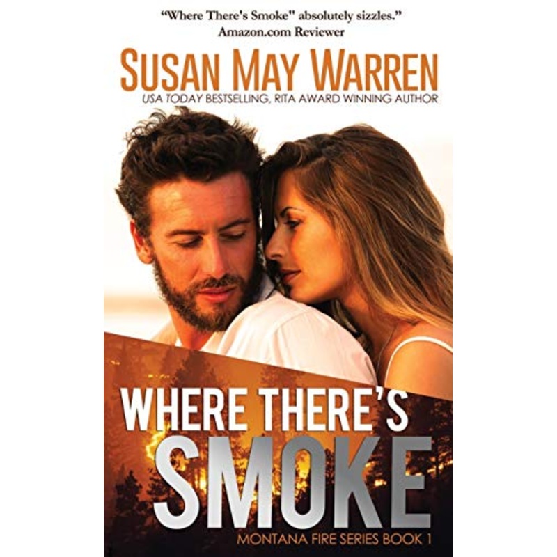 Where There's Smoke: Summer of Fire book 1