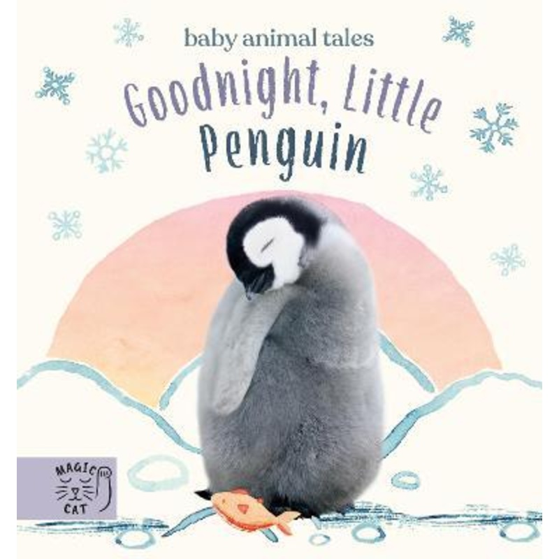 Goodnight, Little Penguin: A book about going to nursery