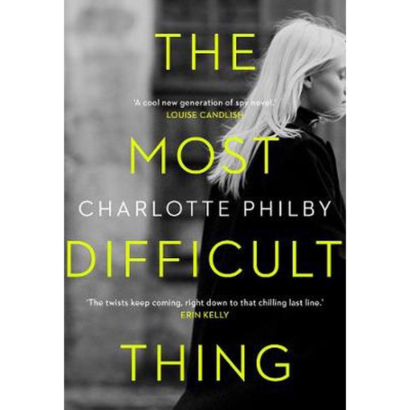 The Most Difficult Thing