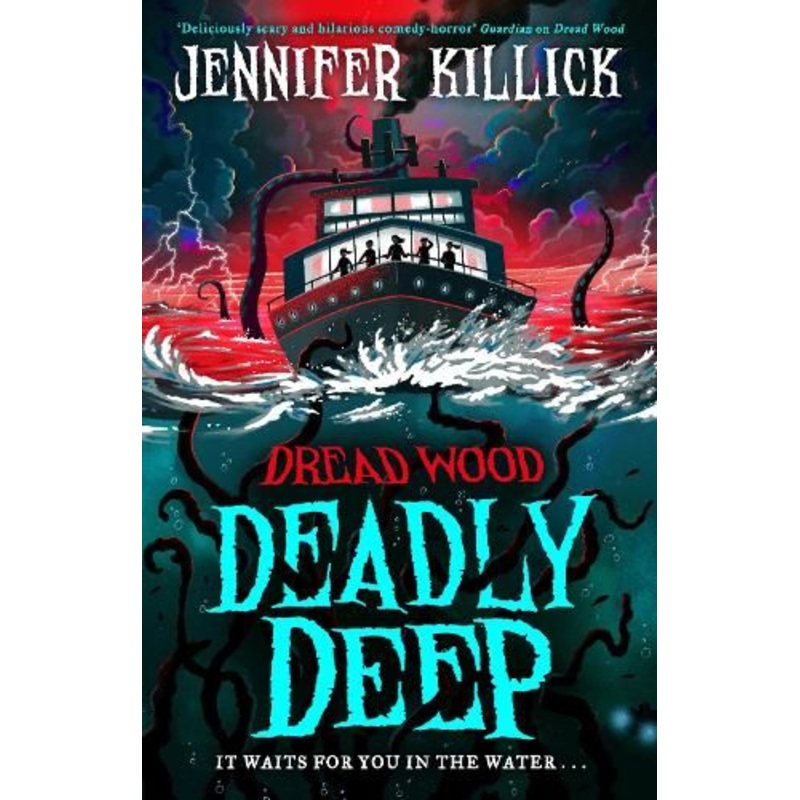 Deadly Deep (Dread Wood, Book 4)