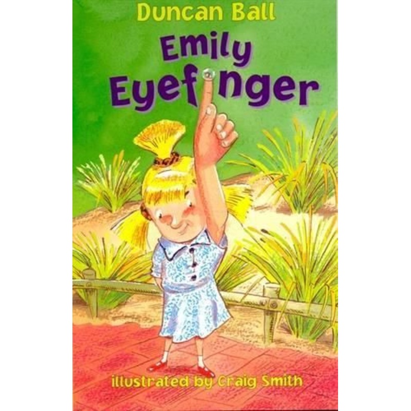 Emily Eyefinger (Emily Eyefinger, #1)