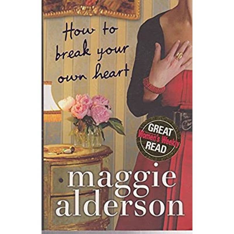 How to Break Your Own Heart