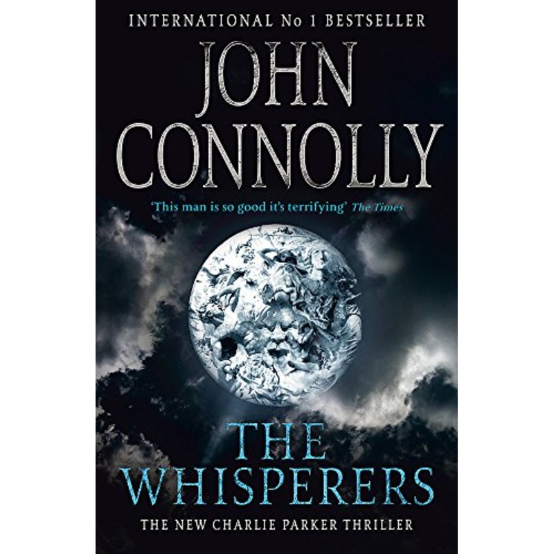 The Whisperers: A Charlie Parker Thriller: 9