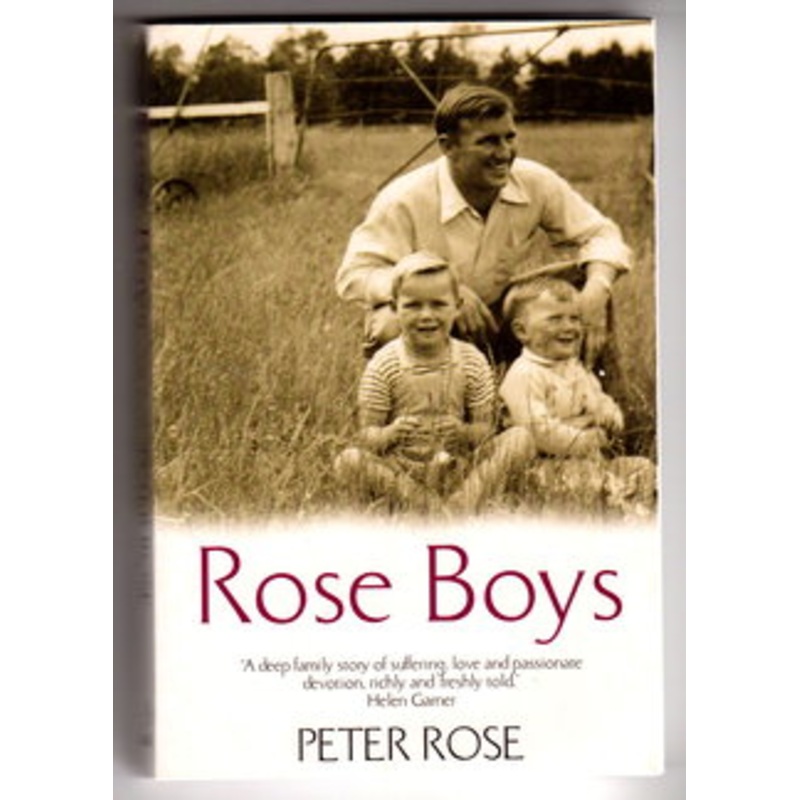 Rose Boys: a Memoir of Life with Robert