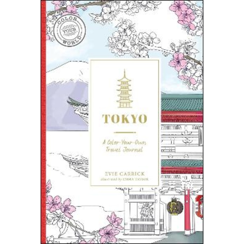 Tokyo: A Color-Your-Own Travel Journal