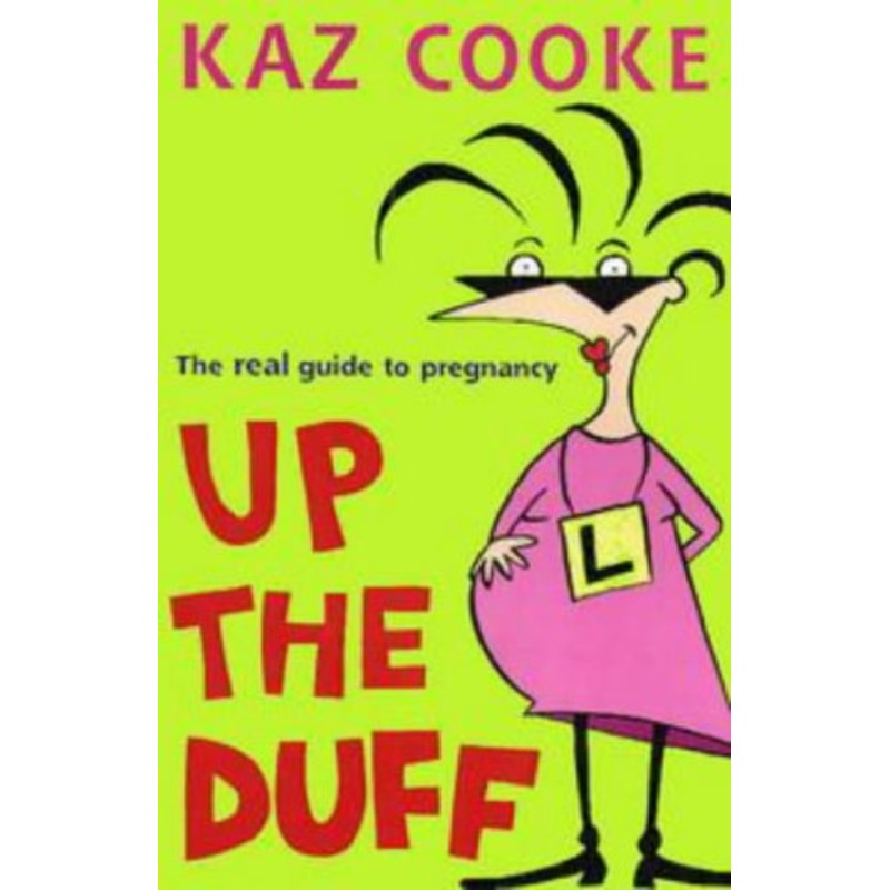 Up the Duff
