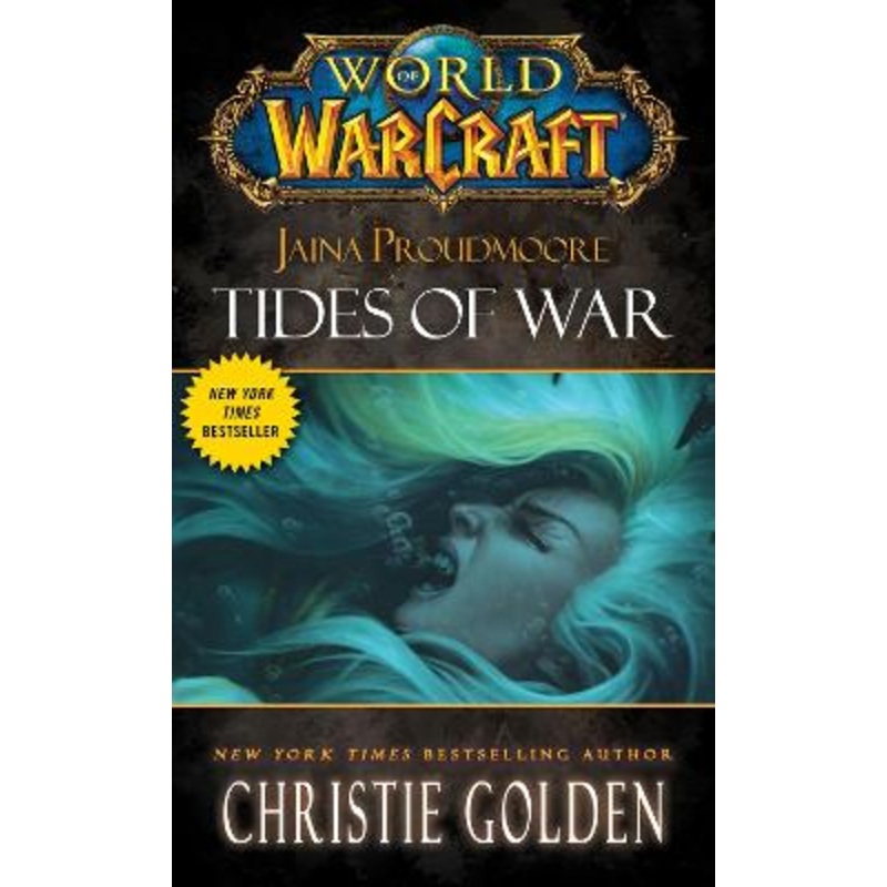 World of Warcraft: Jaina Proudmoore: Tides of War