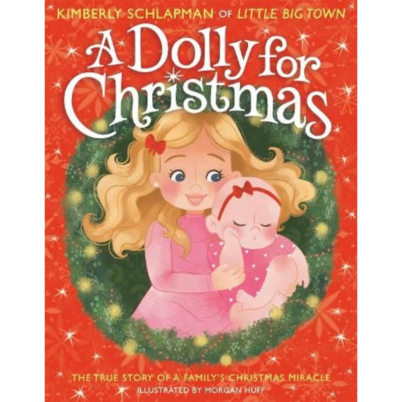 A Dolly for Christmas: The True Story of a Family's Christmas Miracle