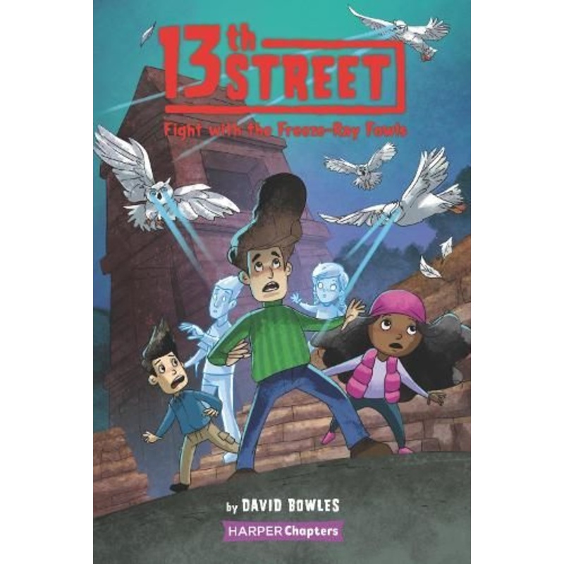 13th Street #6: Fight With the Freeze-Ray Fowls