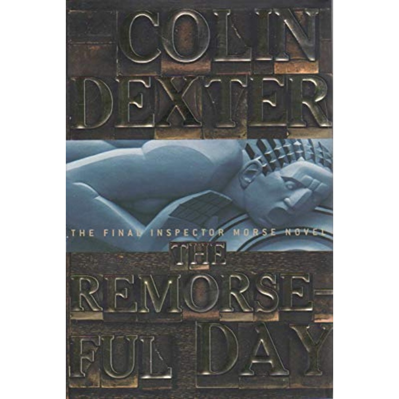 The Remorseful Day