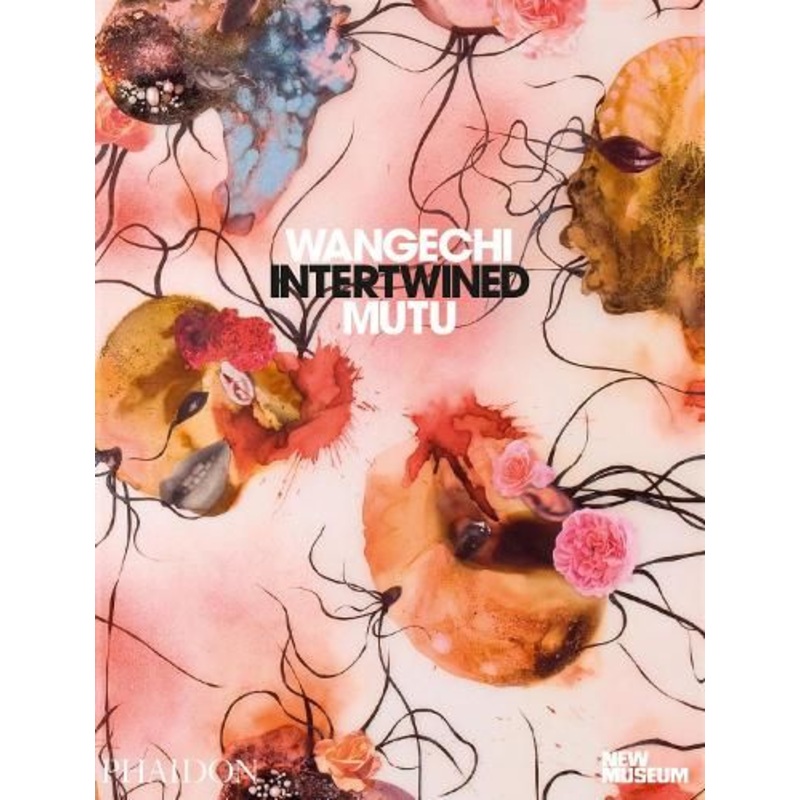 Wangechi Mutu: Intertwined