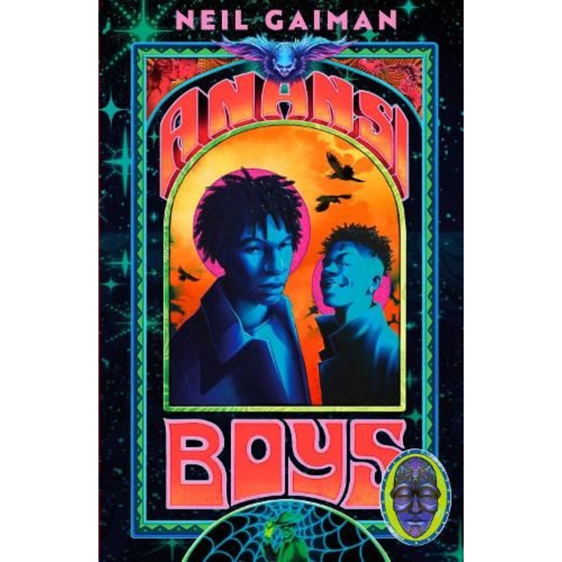 Anansi Boys: A stunning new illustrated hardback edition of the internationally bestselling novel