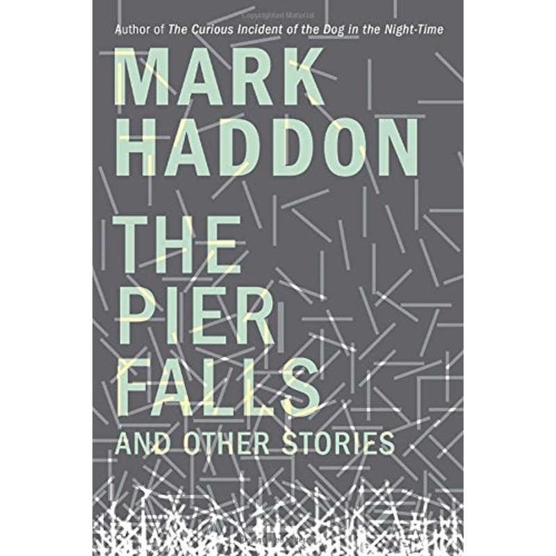 The Pier Falls: And Other Stories
