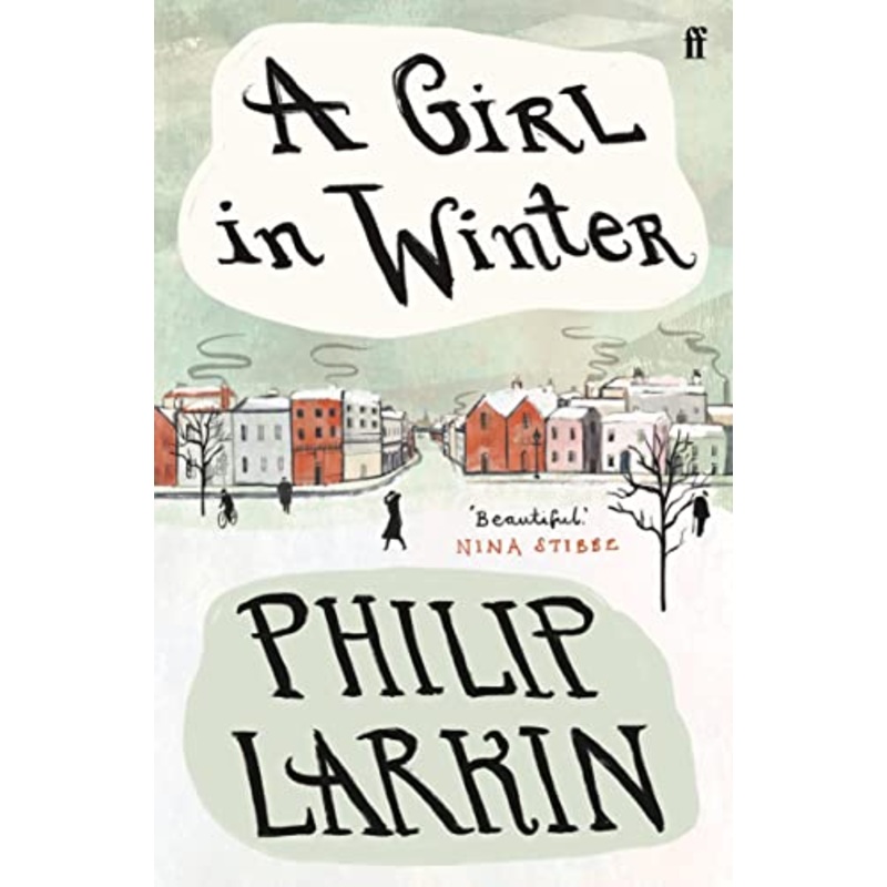 A Girl in Winter: 'Beautiful.' Nina Stibbe