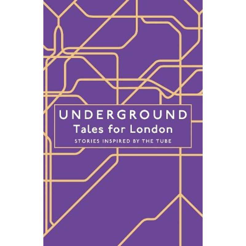 Underground: Tales for London